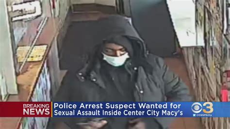 Police Arrest Suspect Wanted In Sexual Assault At Center City Macys