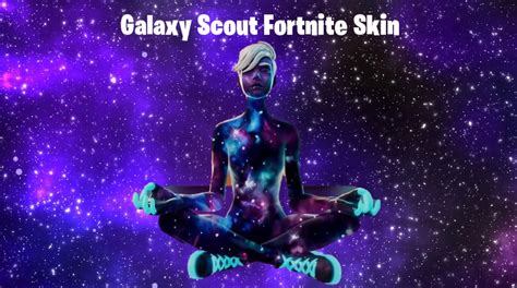 Galaxy Scout Samsung Fortnite Skin Leaked And How To Get It Fortnite