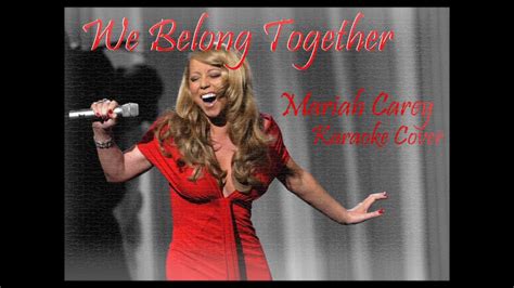 We Belong Together Mariah Carey 2019 Version Youtube