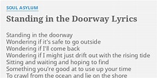 "STANDING IN THE DOORWAY" LYRICS by SOUL ASYLUM: Standing in the doorway...