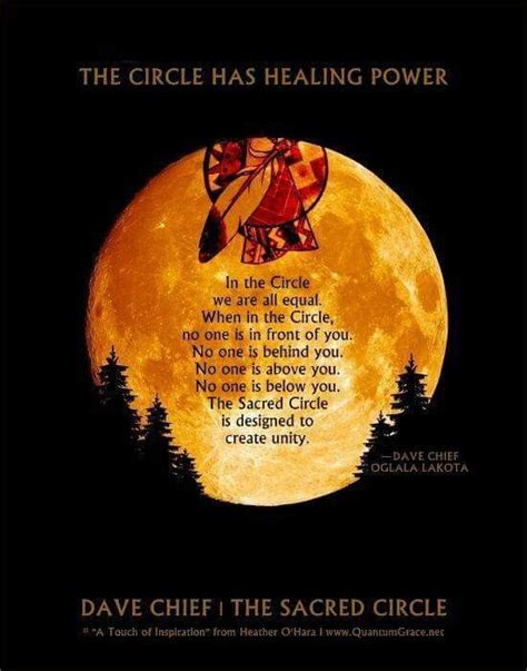 The Circle Has Healing Power Native American Prayers Native American