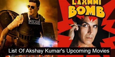 Akshay Kumar Upcoming Movies 2020 2021 2022 With Release Date
