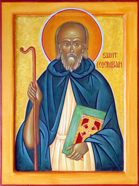 Saint Of The Day St Columban Bloggernation