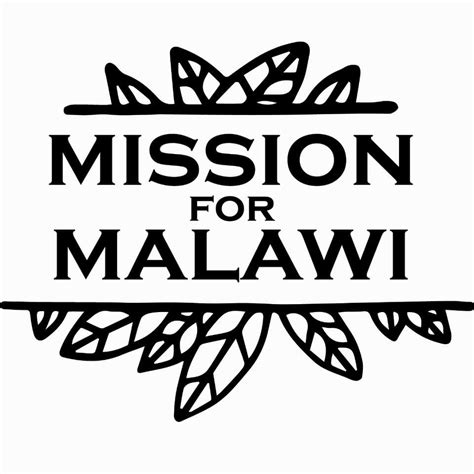 Mission For Malawi