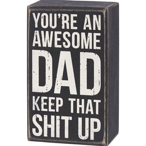 Youre An Awesome Dad Box Sign Primitives By Kathy