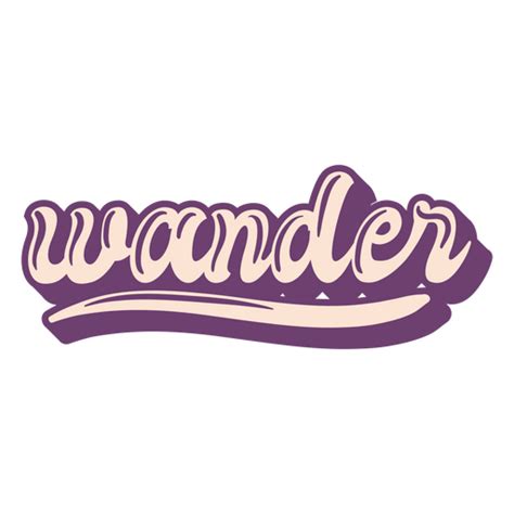 Wander Retro Lettering Word Png And Svg Design For T Shirts