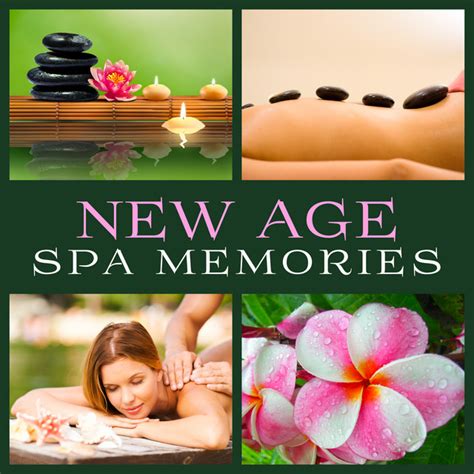 New Age Spa Memories Time To Relax Soft Spa Sounds Sensual Massage Music Full Relaxation