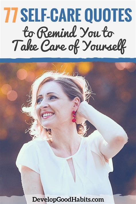 77 Self Care Quotes To Take Care Of Yourself And Your Body Self Care