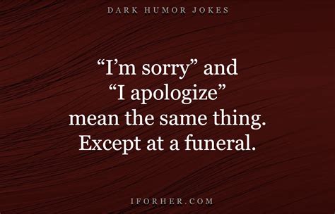 40 best dark humor jokes for those who enjoy twisted laughs