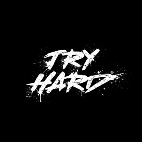 Try Hard