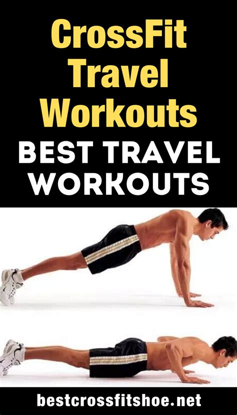 Crossfit Travel Workouts Best Travel Workouts In 2020 Travel