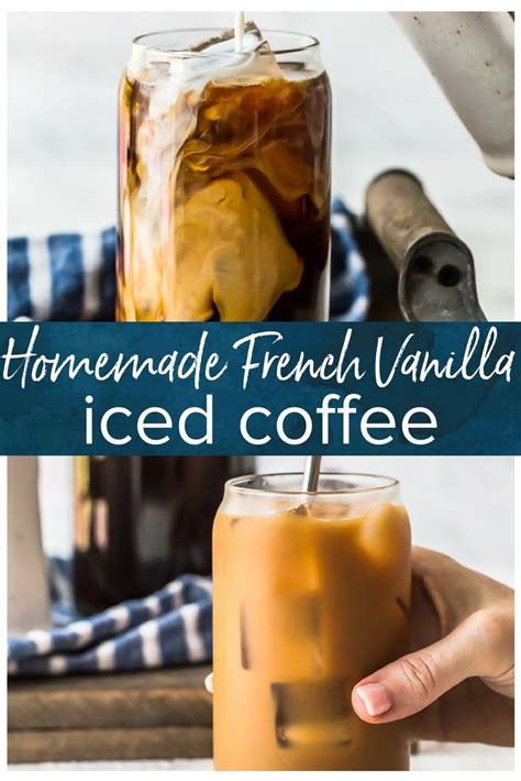 French Vanilla Iced Coffee With Homemade Vanilla Syrup Is The Ultimate