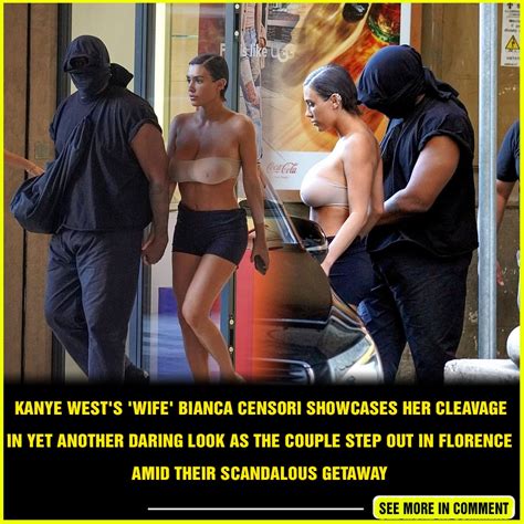 Kanye West S Wife Bianca Censori Showcases Her Cleavage In Yet Another Daring Look As The