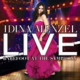 Live: Barefoot At The Symphony - Album by Idina Menzel | Spotify