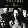 Soundgarden - Beyond This Mortal Coil (A Live Tribute To Chris Cornell