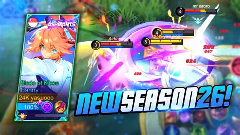 NEW SEASON 26 IS OUT FANNY SOLO RANK GAMEPLAY MLBB YouTube