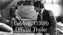 Celebrity (1998) Trailer - Woody Allen, Kenneth Branagh, Winona Ryder ...