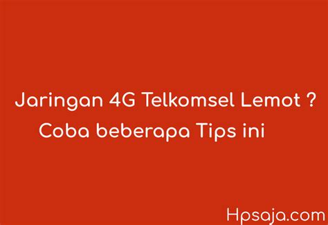 Jaringan internet yang menarik yang dimiliki modem ternyata tidak hanya dinikmati oleh ponsel yang telah mendukung jaringan 4g. 7 Cara Mengatasi Jaringan 4G Telkomsel yang Lemot di Android