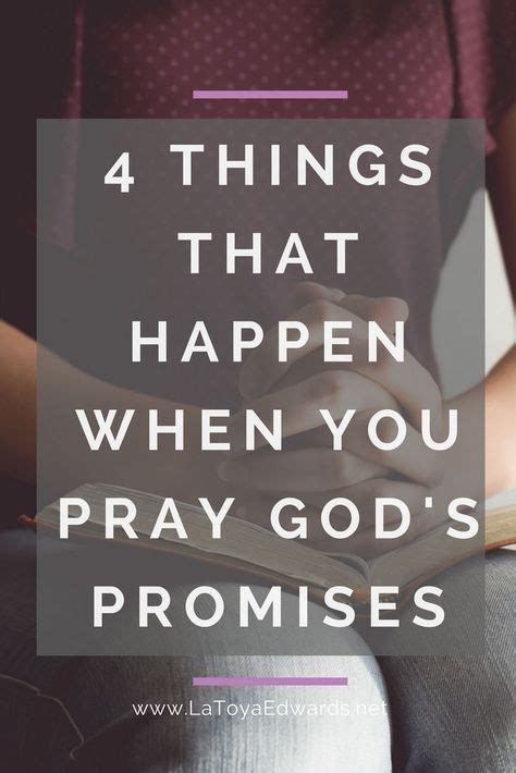 Praying The Promises Of God During Trials Gods Promises Pray Prayer Quotes