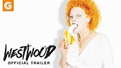 Westwood: Punk. Icon. Activist - Official Trailer - YouTube