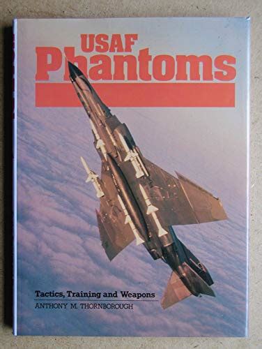 USAF Phantoms By Thornborough Anthony Very Good Cloth F Chevin Books