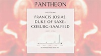 Francis Josias, Duke of Saxe-Coburg-Saalfeld Biography - Duke of Saxe ...
