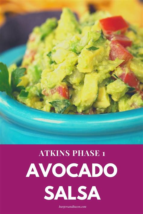 Atkins Diet Recipes Phase 1 Cooking Avocado Salsa