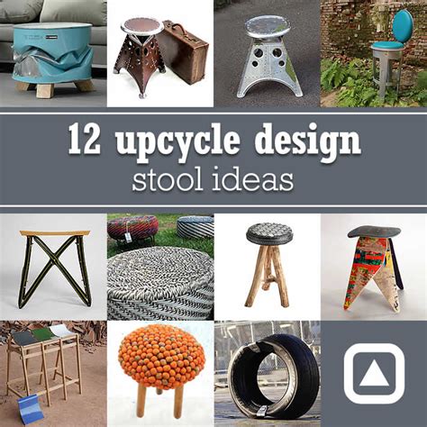 12 upcycle design stool ideas - upcycleDZINE