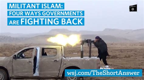 Militant Islam Four Ways Governments Are Fighting Back