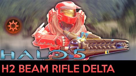 Halo 5 Guardians Halo 2 Beam Rifle Delta 2 Damage Boosts Youtube