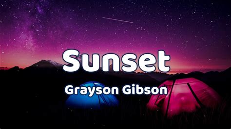 grayson gibson sunset lirik
