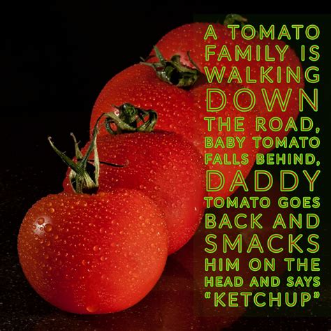 Pin By Kevin Casto On Humor Baby Tomatoes Tomato Food