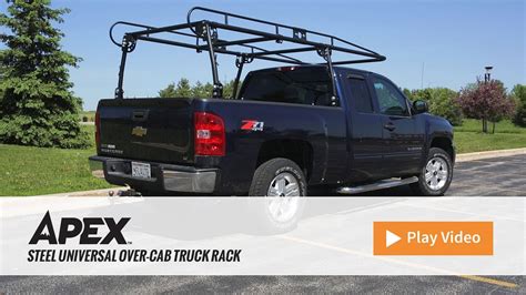 Apex Steel Universal Over Cab Truck Rack Youtube