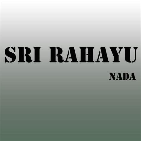 Sri Rahayu Single By Nada Spotify