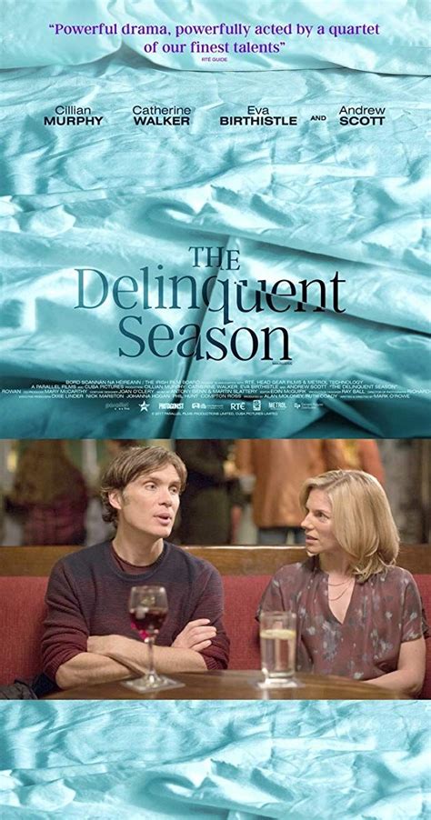 The Delinquent Season Directed By Mark O Rowe With Cillian Murphy Eva Birthistle