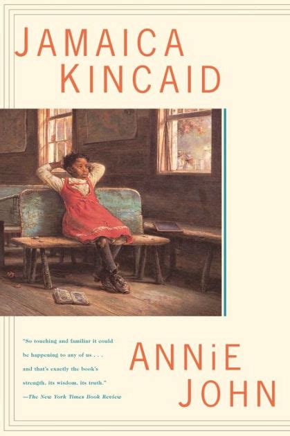 annie john a novel by jamaica kincaid paperback barnes and noble®