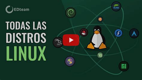 10 Distribuciones Linux Más Usadas Edteam