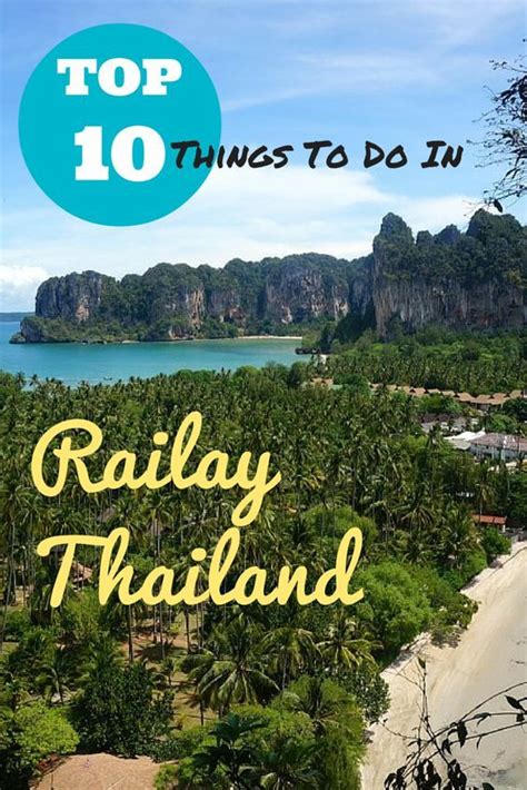 15 Best Things To Do In Railay Beach Thailand Travel Guide Railay