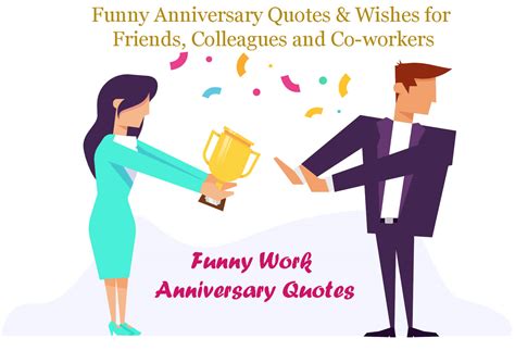 Funny Work Anniversary Quotes To Put Smile On Their Faces