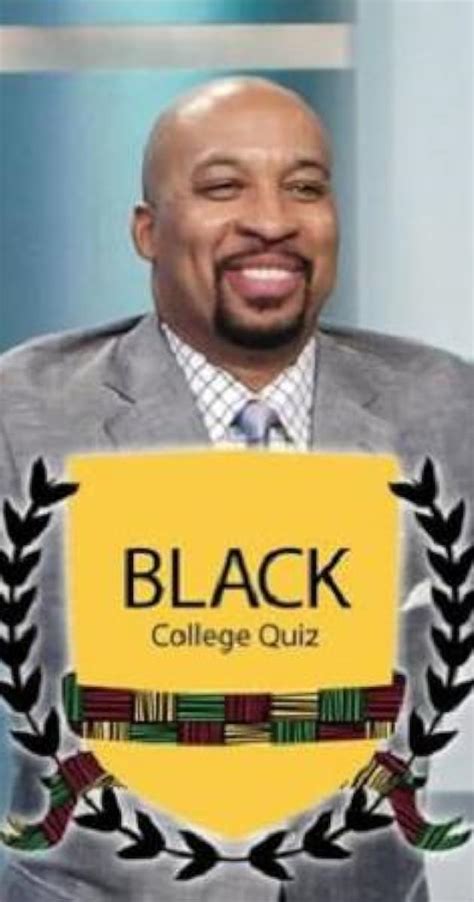 Know Your Heritage Black College Quiz Tv Series 2008 Frequently