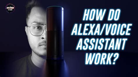 How Does Alexa Voice Assistant Work How Do Episode 08 What Is