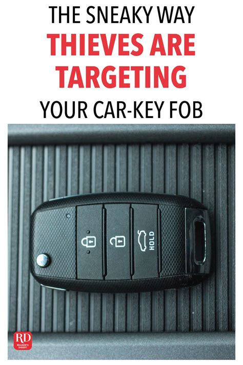The Sneaky Way Thieves Are Targeting Your Car Key Fob Car Key Fob