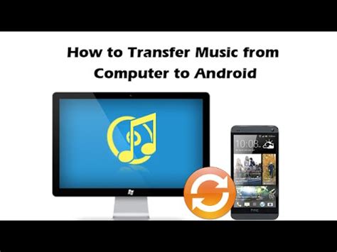 How can you sync music to android from computer? How to Transfer Music from Computer to Android - YouTube