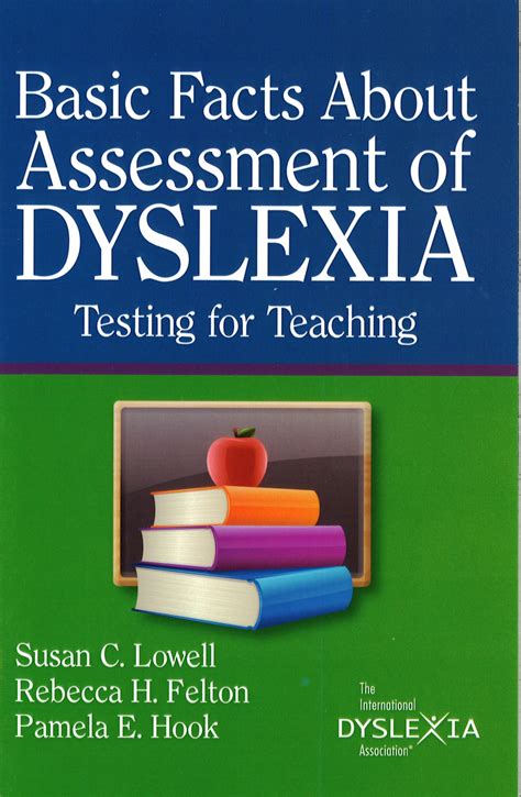 Basic Facts About Assessment Of Dyslexia International Dyslexia