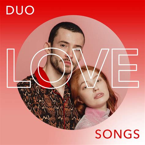 Duo Love Songs Compilation By Various Artists Spotify