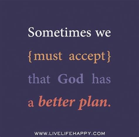 God Has A Plan Quotes Quotesgram