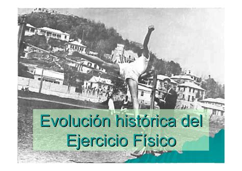 Tema El Origen Historico De La Ef Evoluci Evoluci N Hist N