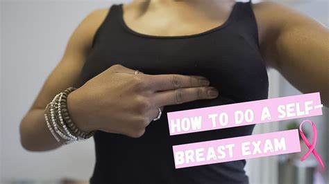 Step By Step Self Breast Exam The Right Way Check Your Breasts For