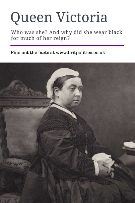 Queen Victoria Who Was She And Why Did She Wear Black For Much Of