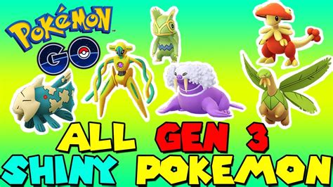 All Gen 3 Shiny Pokemon In Pokemon Go Youtube